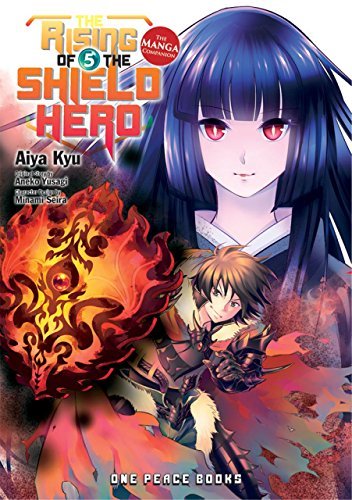 Book: The Rising of the Shield Hero Volume 05: The Manga Companion (The Rising of the Shield Hero Series: Manga Companion)